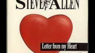 Steve Allen  - Letter from my heart