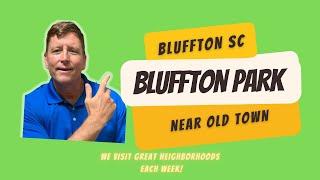 Bluffton Neighborhoods - Bluffton Park