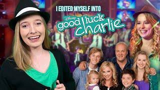 i edited myself into GOOD LUCK CHARLIE