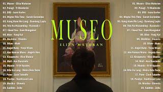 Museo - Eliza MaturanBest OPM Tagalog Love Songs With Lyrics - OPM Tagalog Top Songs 2024 #vol2#opm