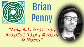 Brian Penny: Making a living writing. Advice. Life and some Lessons. The Business Side of Things.