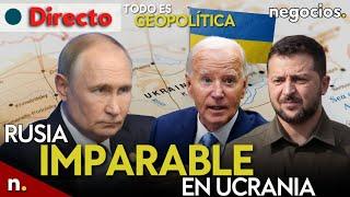 TODO ES GEOPOLÍTICA: Rusia avanza imparable en Ucrania, el indulto de Biden y jaque mate a Zelensky