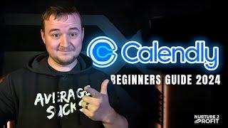 Setting up Calendly in 2024 Beginners Guide