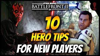 Battlefront 2 Tips & Tricks | 10 Hero Tips For Noobs! - Battlefront Tips