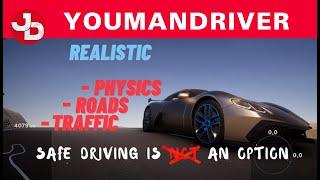 Most realistic & immersive Driving Sim experience! YOUMANDRIVER