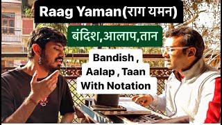 Raag Yaman || Bandish || Aalap Taan with NOTATION