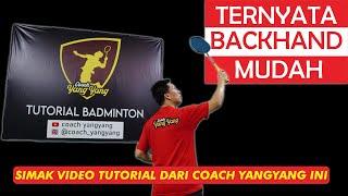 Jadikan BACKHAND bukan sebagai titik lemah TAPI sebagai Pukulan andalan [Tutorial backhand 01]