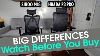 Hbada P3 Pro vs Sihoo M18 - Side by Side Comparison | Best Budget Ergonomic Office Chair
