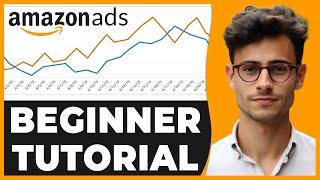 Amazon Ads Tutorial For Beginners - 14x ROAS Strategy (Step By Step)