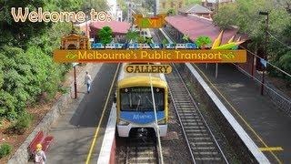 WELCOME to HMT Melbourne's Public Transport Gallery