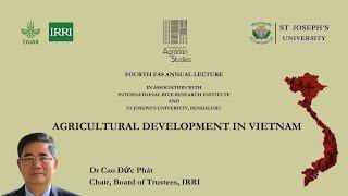 Agricultural Development in Vietnam | Dr Cao Đức Phát | Fourth FAS Annual Lecture | #FASAL