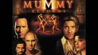 The Mummy Returns - Official Theme Song