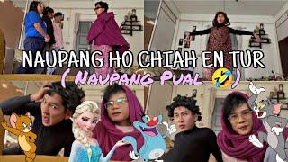 NAUPANG HO CHIAH EN TUR ( Naupang Pual)