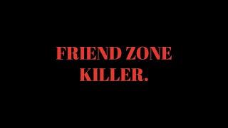 How To Get Out Of The Friend Zone (The Friend Zone Killer)