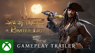 Sea of Thieves: A Pirate's Life - Gameplay Trailer