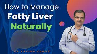 Natural ways to control fatty liver