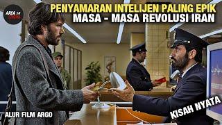 Misi nekat intelijen CIA di Iran | Alur Film - Argo