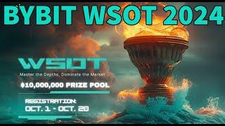 BYBIT WSOT 2024 - Sự kiện trading lớn nhất hàng năm - Pool thưởng 10.000.000 $USDT