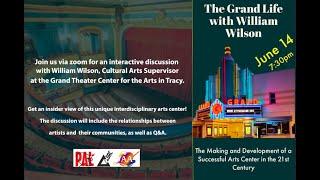 PAL/LAA/DAC General Meeting June 14, 2021- The Grand Life with William Wilson