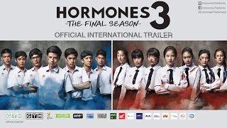 HORMONES 3 THE FINAL SEASON (Official International Trailer)