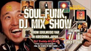 7/ 1 SoulBarに行きたい貴方に音どけするDJ生配信！Soul & Funk Groove DJ live from Stevie's in Hiroshima