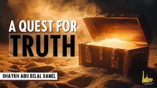 Salman al-Farsi  - A Quest For Truth | Shaykh Abu Bilal Sanel