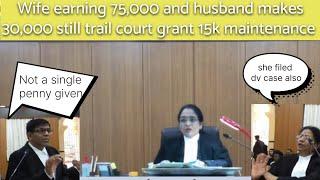 Wife Earning 75000/month however trail court order to give 15k monthly still she files a DV Case