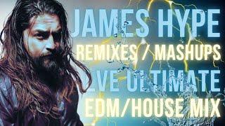 Ultimate James Hype LVE EDM Club Mix Ft. Mashups, Remixes, Electro, House, More / Las Vegas Based DJ