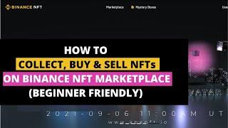 How to Collect, Buy & Sell NFTs on Binance NFT Marketplace
