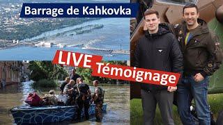 LIVE UKRAINE - Spécial barrage Kahkovka avec @amoursky