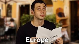 Going to a restaurant in America vs Europe