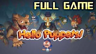 HELLO PUPPETS! | Full Game Walkthrough | No Commentary