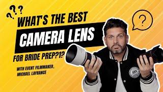 The PERFECT Camera Lens for Wedding Videography