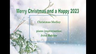 Christmas Medley  improvisation  by John Bakker