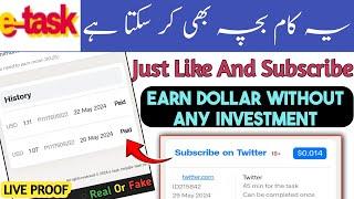 Online Earning Without Investment In Pakistan | Earn Dollars By Complete Simple Tasks | E Task net