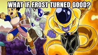 What If Frost Turned Good? FULL STORY | Dragon Ball Super