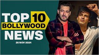 Top 10 Bollywood News | 26th November 2024 | Salman Khan | Vivek Oberoi #bollywood #bollywoodnews