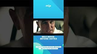 MOJI MOVIE: BEYOND JUSTICE