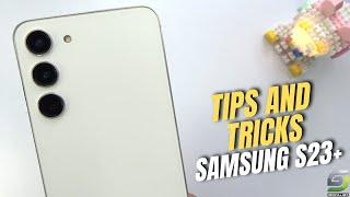 Top 10 Tips and Tricks Samsung Galaxy S23 Plus you need know