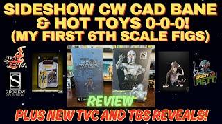 STAR WARS HOT TOYS 0-0-0 AND SIDESHOW CAD BANE REVIEWS! PLUS MCM CON NEW TVC AND TBS REVEALS!