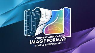 Easy AutoCAD Image Conversion: From DWG to JPG Tutorial (in Hindi 2024 Latest Video