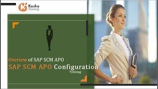 SAP SCM- APO Architecture | SAP APO Tutorial for beginners - Kasha Training