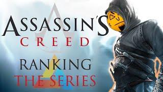 Assassin's Creed - Ranking The Series
