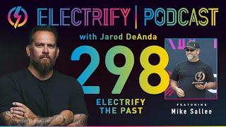 Episode 298 w/ Conductive Classics: Electrify The Past