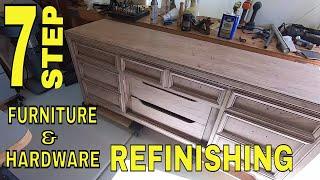 7 Step Furniture and Hardware Refinishing with Xplorer Steve