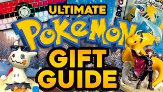 COMPLETE Pokemon Gift Guide! (Best Gifts for EVERY Pokemon Fan)