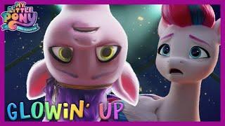 My Little Pony: A New Generation | NEW SONG  ‘Glowin' Up’ | MLP New Movie