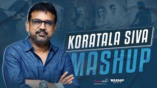 Director Koratala Siva Special Birthday Mashup | Shreyas Media | Wassap Media