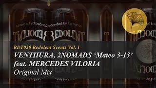 Venthura, 2Nomads - Mateo 3-13 feat. Mercedes Viloria (Original Mix) Redolent Music