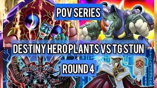 Tengu Netdecker POV Series #1: Round 4: T.G Stun vs Destiny Hero Plants